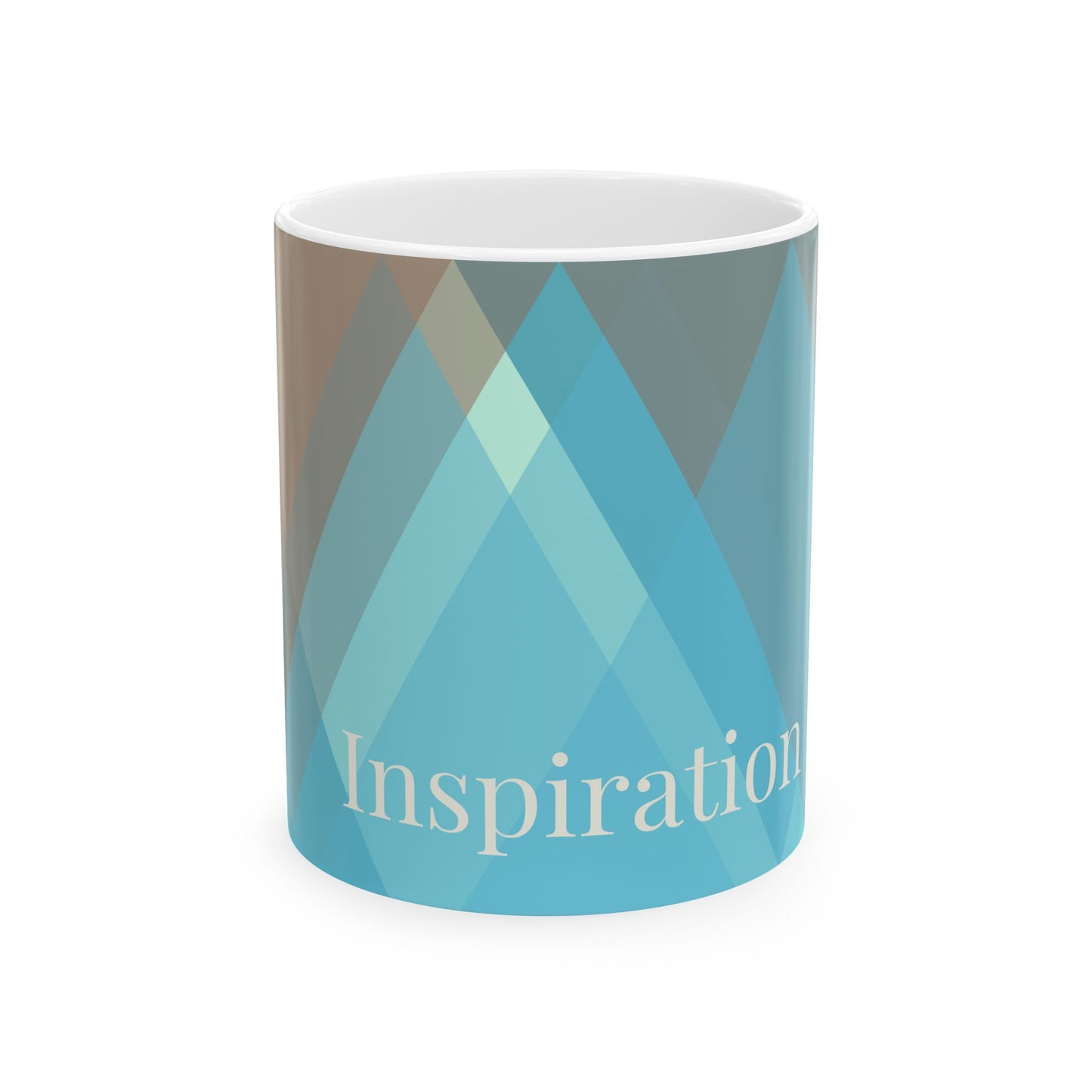 Inspiration Ceramic Coffee Mug - Motivational Design (11oz, 15oz)