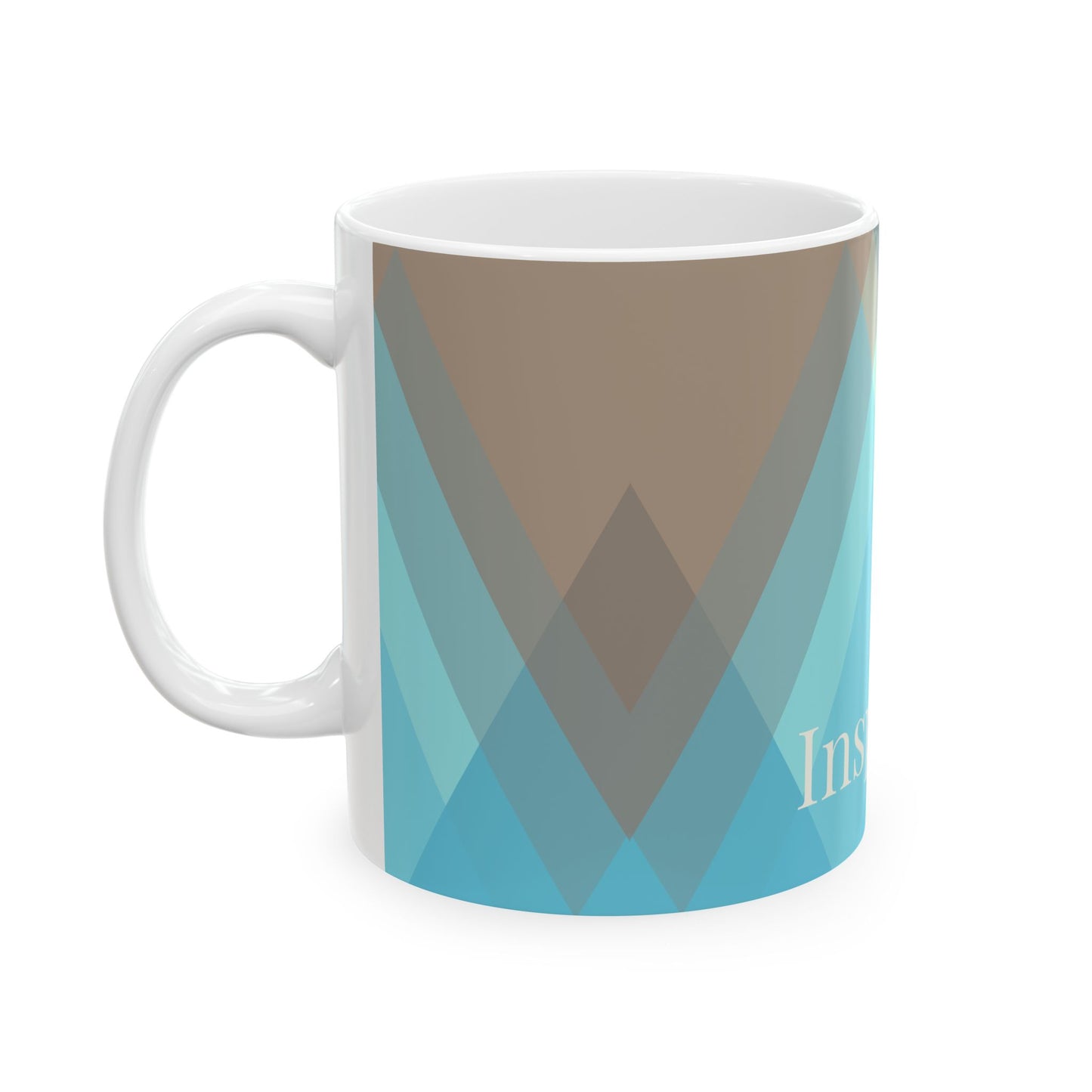 Inspiration Ceramic Coffee Mug - Motivational Design (11oz, 15oz)