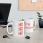 Ho Ho Ho Ceramic Mug, (11oz, 15oz) - Varnish & Vibe